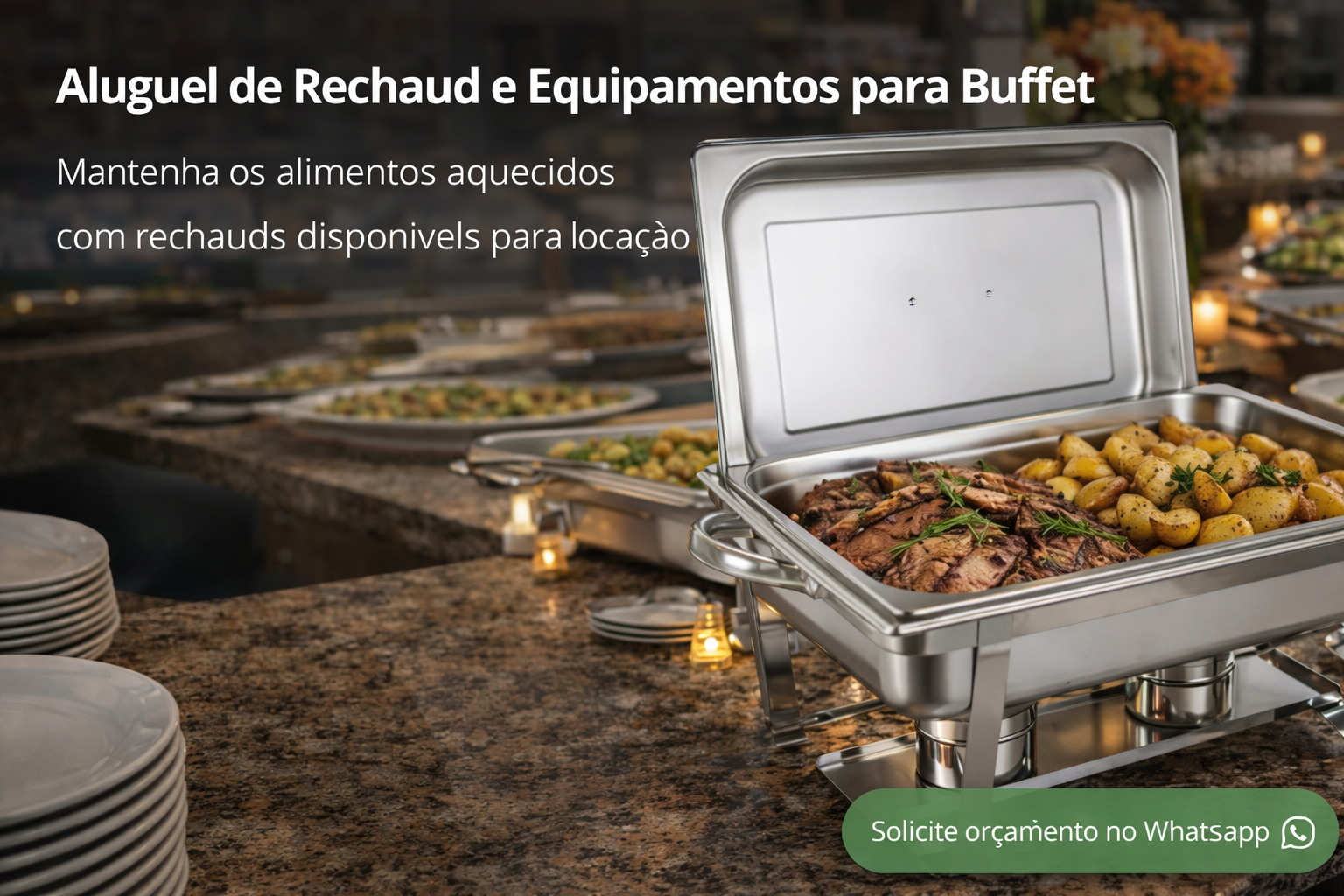 Aluguel de Rechaud e Equipamentos para Buffet